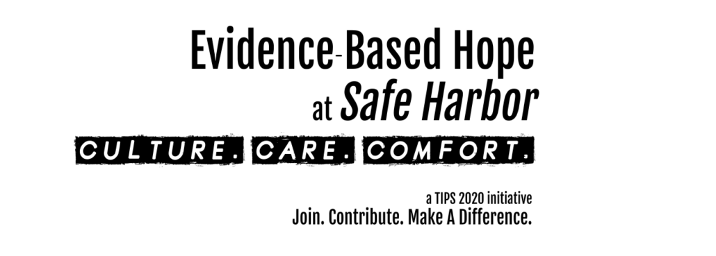 Evidence Based Hope at Safe Harbor